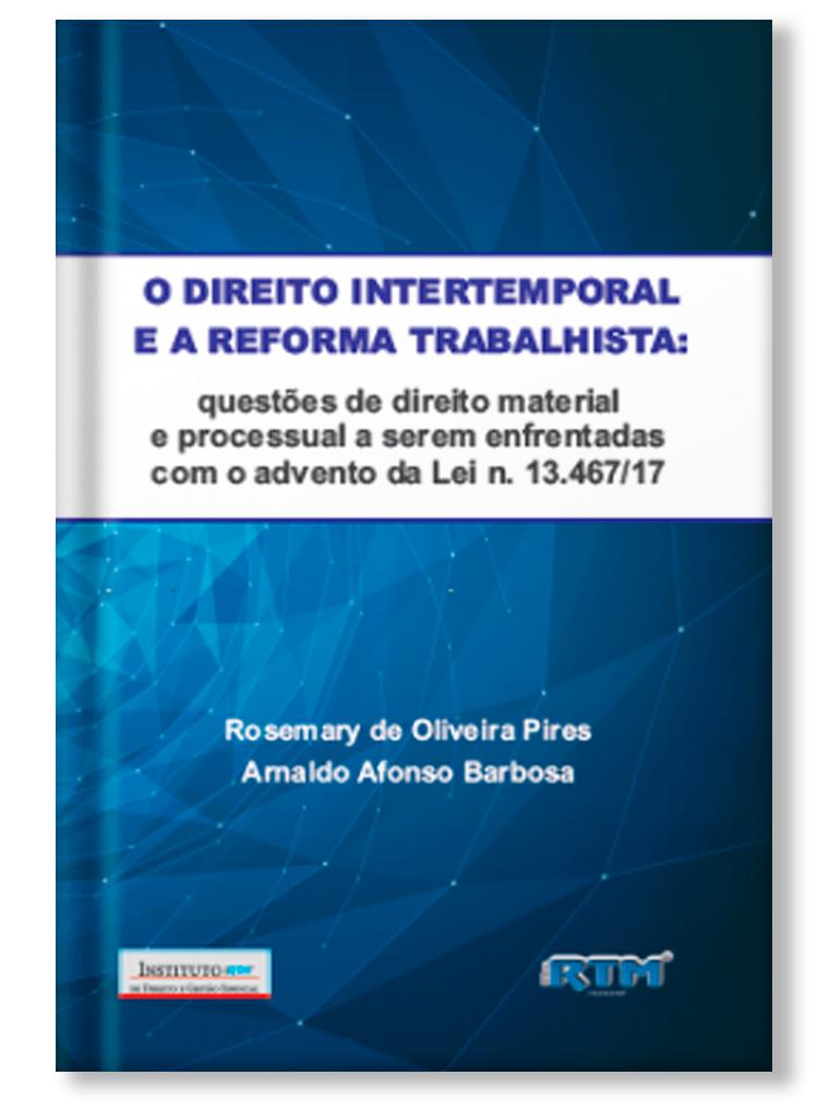 O Direito Intertemporal - 1ª edição
