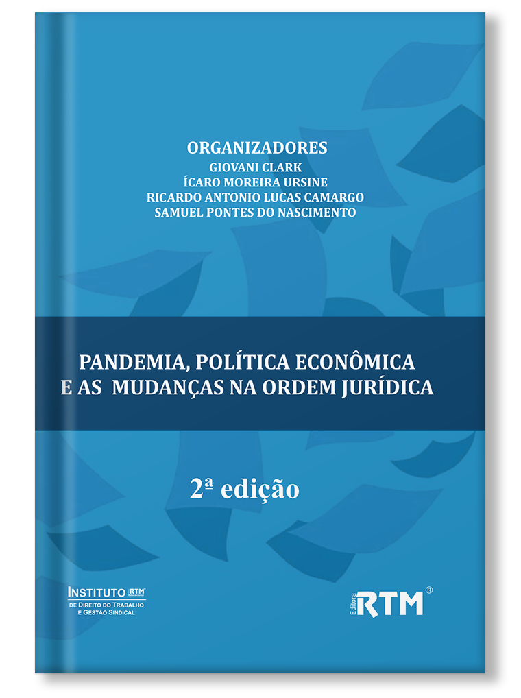 Pandemia, Política Econômica e as Mudanças - 2ª edição