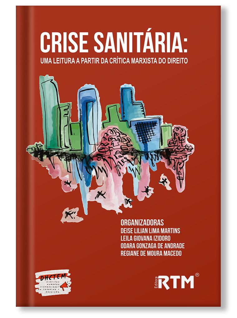 Crise Sanitária: uma leitura a partir da crítica Marxista