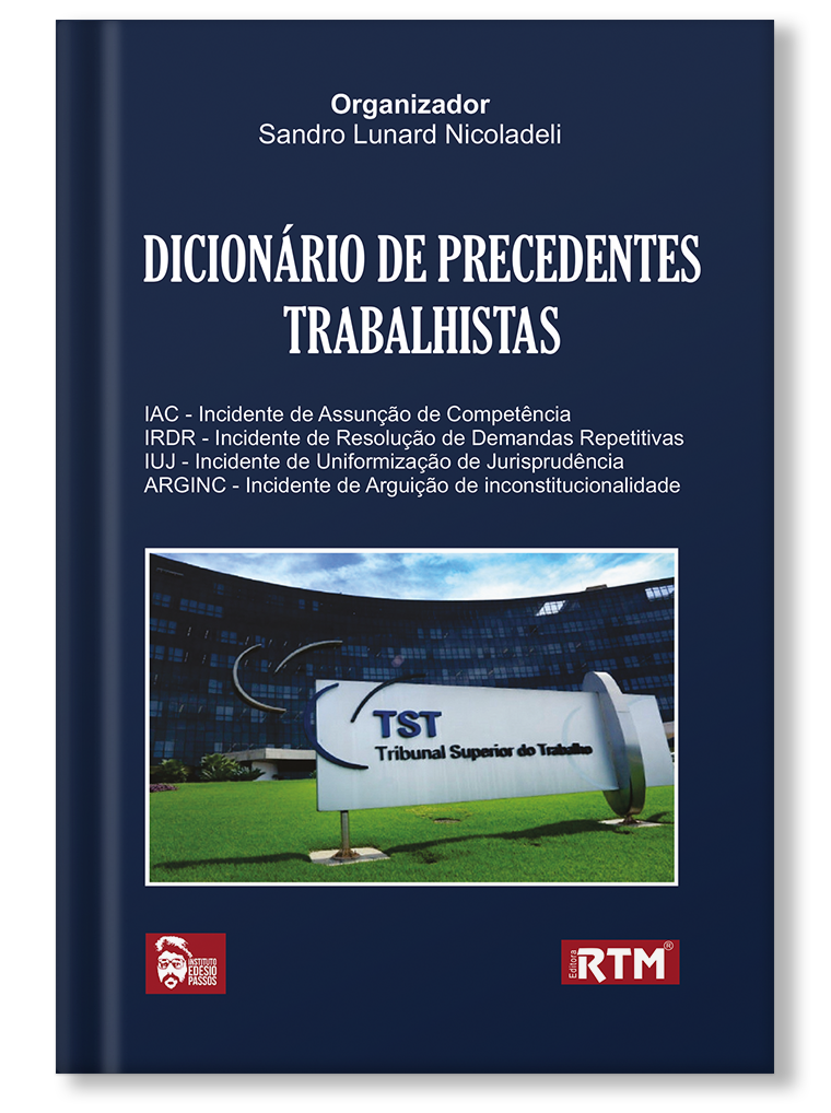 Dicionário de precedentes trabalhistas 